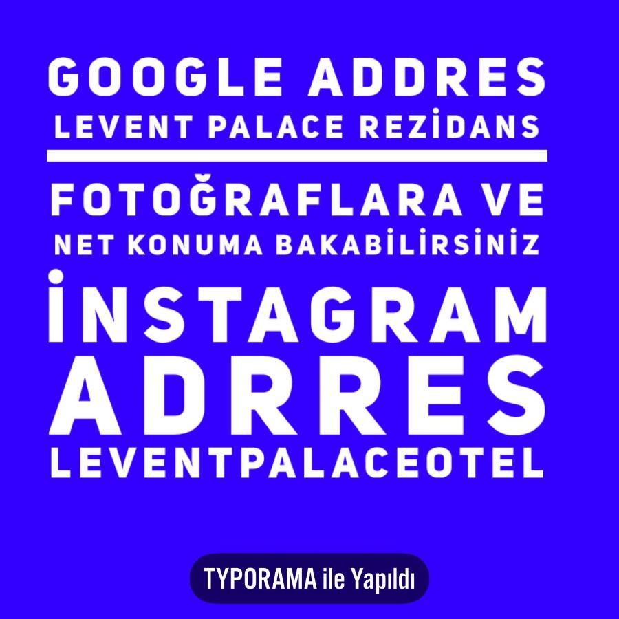 Levent Palace Otel Stdyo Istanbul Exterior foto